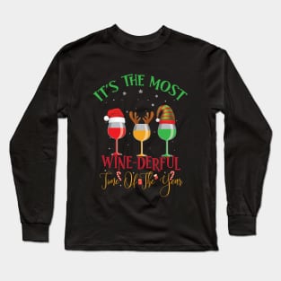 It's the most wine direful time of the yours Long Sleeve T-Shirt